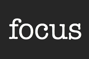 Focus